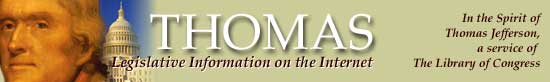 THOMAS...legislative information on the Internet by Library of Congress
